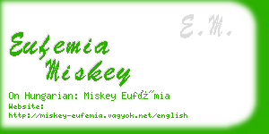 eufemia miskey business card
